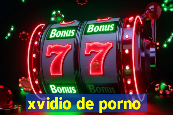 xvidio de porno